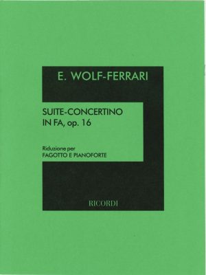 Wolf-Ferrari: Suite-Concertino in F, Op. 16